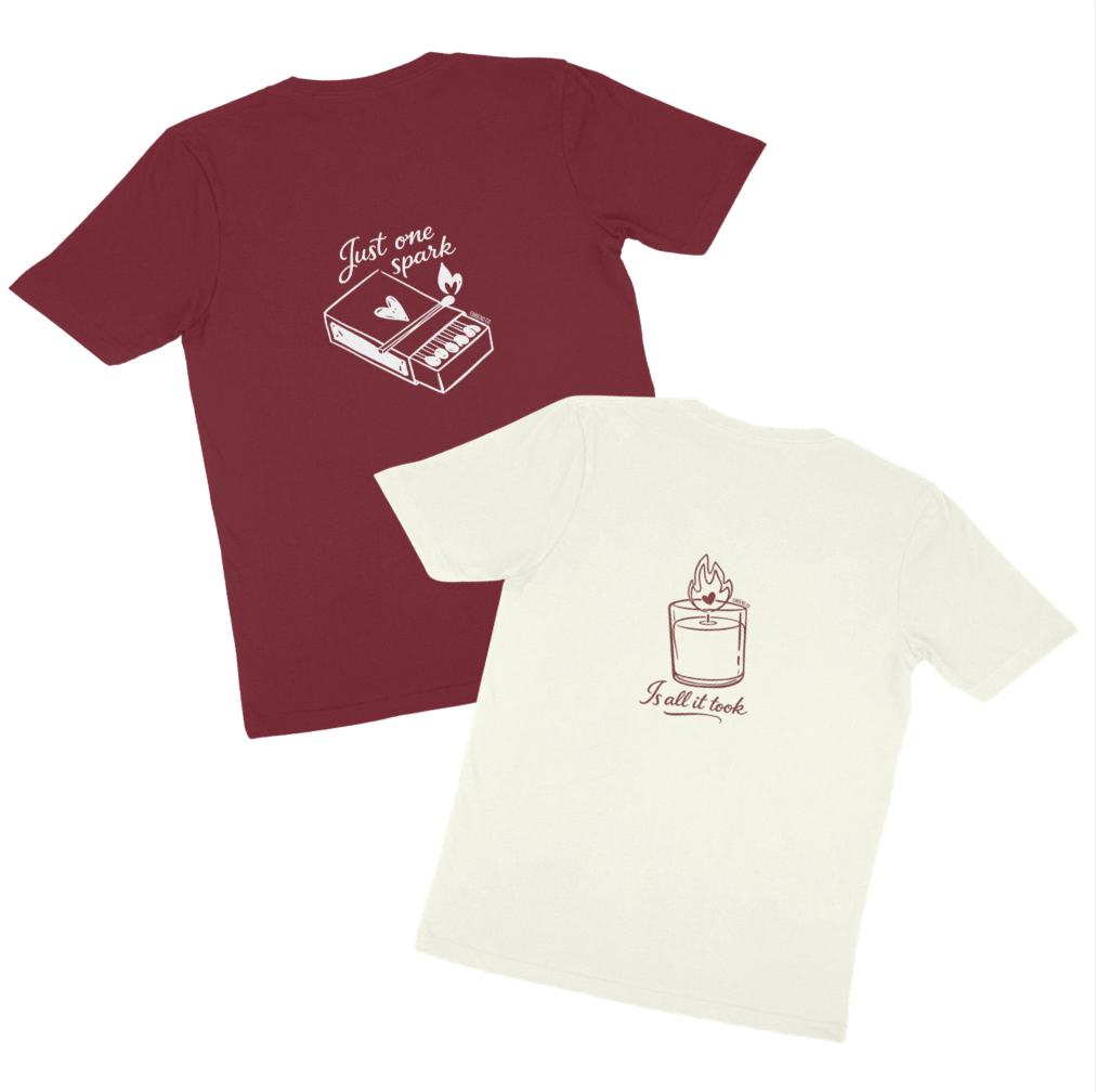 Just One Spark/Is All It Took T-Shirt (Valentine's Day)