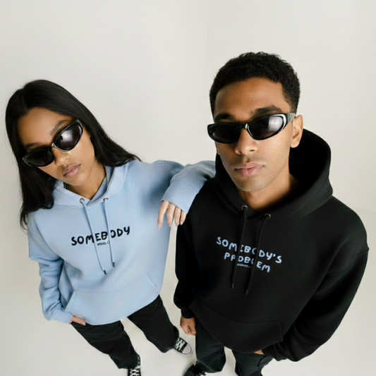 Somebody/Somebody's Problem Hoodie (Valentine's Day)