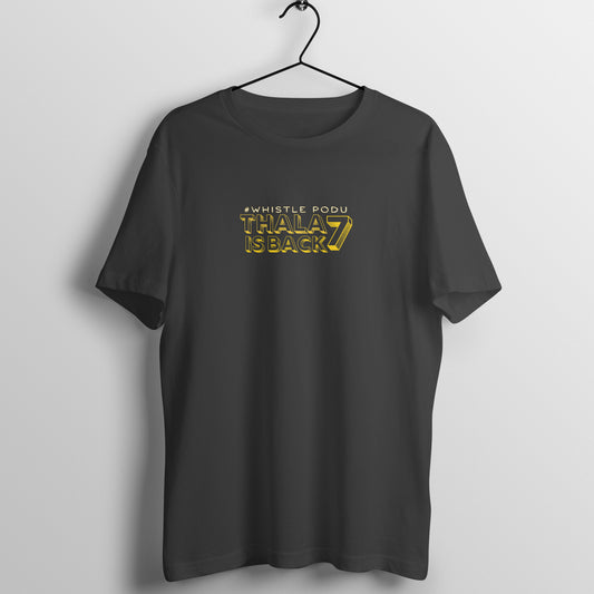 Regular T-Shirt: Thala is Back 7 (Black)